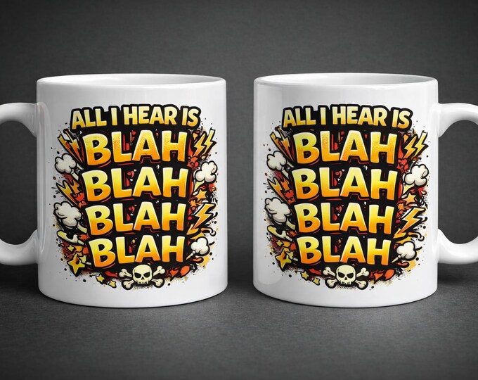 Blah Blah Sarcastic Coffee Mug